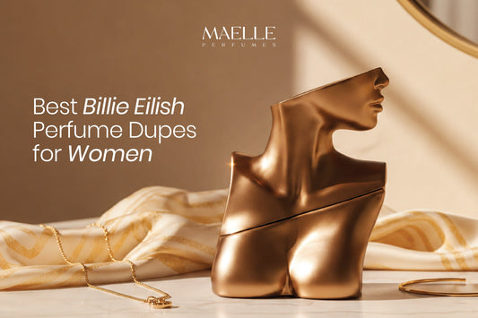 Best Billie Eilish Perfume Dupes